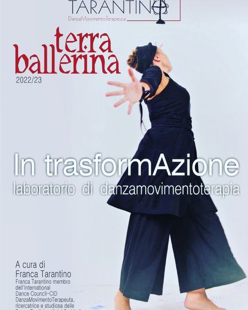 in trasformAzione, intensivo di DanzaMovimentoTerapia a cura della dott.ssa Franca Tarantino 